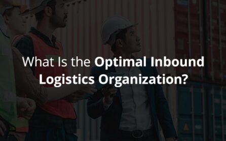 What-is-the-optimal-inbound-logistics-organization