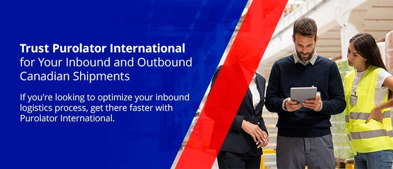 Trust Purolator International for Your Inbound and Outbound Canadian Shipments